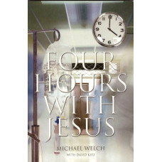 Four Hours with Jesus